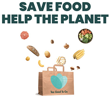 Save Food - Help The Planet - Too Good To Go